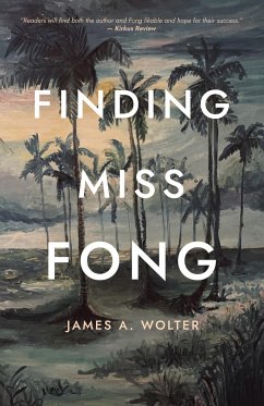 Finding Miss Fong - Wolter, James A.