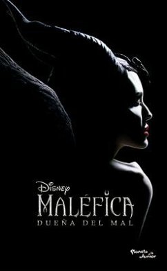 Maléfica 2. Dueña del Mal. La Novela - Disney, Disney