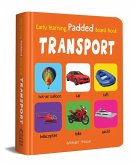 My Early Learning Padded Book of Transport