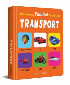 My Early Learning Padded Book of Transport - Wonder House Books