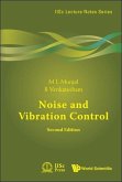 Noise and Vibration Control (Second Edition)