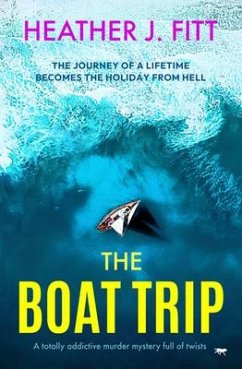 The Boat Trip - Fitt, Heather J