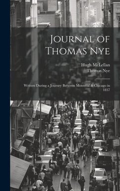 Journal of Thomas Nye - Nye, Thomas; McLellan, Hugh