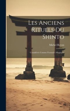 Les Anciens Rituels Du Shinto - Revon, Michel