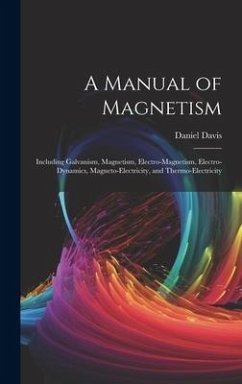 A Manual of Magnetism - Davis, Daniel