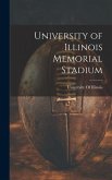 University of Illinois Memorial Stadium
