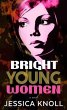 Bright Young Women - Bild 1