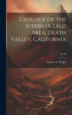 Geology of the Superior Talc Area, Death Valley, California; No.20
