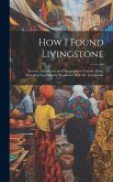 How I Found Livingstone