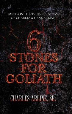 6 Stones for Goliath - Arline, Charles