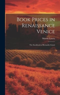 Book Prices in Renaissance Venice - Lowry, Martin