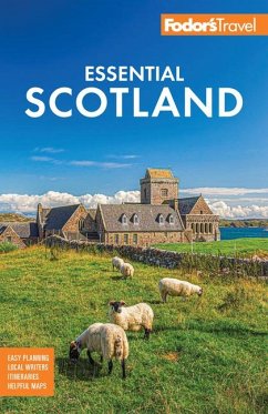 Fodor's Essential Scotland - Fodor'S Travel Guides