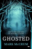 Ghosted: A Brand New Unmissable and Haunting Mystery