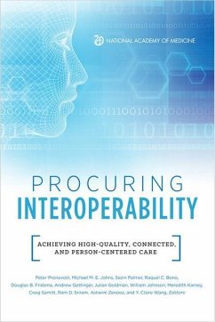 Procuring Interoperability - National Academy of Medicine; The Learning Health System Series
