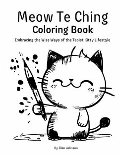 Meow Te Ching Coloring Book - Johnson, Ellen