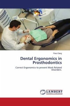 Dental Ergonomics in Prosthodontics - Garg, Parul