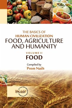 Cover The Basics of Human Civilization: Food, Agriculture and Humanity: Vol.02 Food