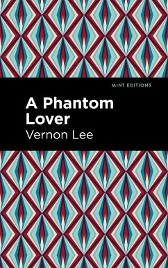 A Phantom Lover - Lee, Vernon