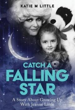 Catch a Falling Star - Little, Katie M.