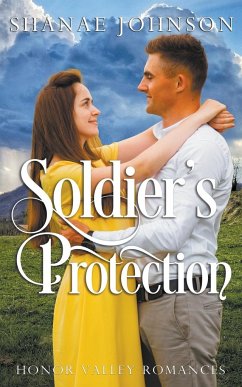 Soldier's Protection - Johnson, Shanae