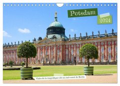 Potsdam - Visite de la magnifique cité au sud-ouest de Berlin (Calendrier mural 2024 DIN A4 vertical), CALVENDO calendrier mensuel