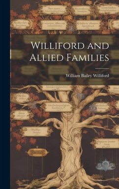 Williford and Allied Families - Williford, William Bailey