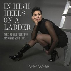 In High Heels on a Ladder - Comer, Tonya