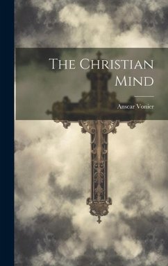 The Christian Mind - Vonier, Anscar