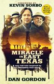 Miracle in East Texas