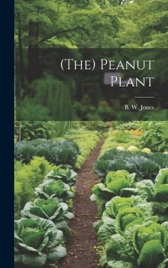 (the) Peanut Plant - Jones, B W