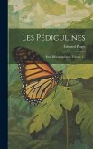 Les Pédiculines: Essai Monographique, Volume 1...