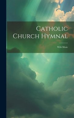 Catholic Church Hymnal - Anonymous