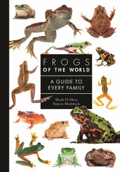 Frogs of the World - O'Shea, Mark; Maddock, Simon