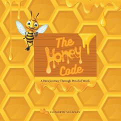 The Honey Code - Sullivan, Elizabeth