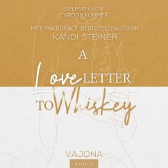 A Love Letter To Whiskey (MP3-Download) - Steiner, Kandi