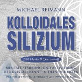 KOLLOIDALES SILIZIUM [528 Hertz & Sauerstoff] (MP3-Download)