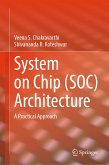 System on Chip (SOC) Architecture (eBook, PDF)