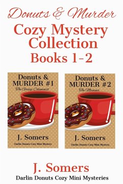 Cover Donuts and Murder Cozy Mystery Collection Books 1-2 (Darlin Donuts Cozy Mini Mystery, #11) (eBook, ePUB)