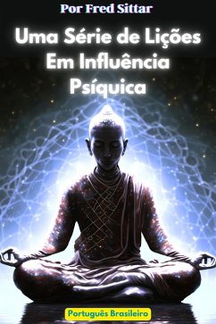 Cover Uma Série de Lições Em Influência Psíquica (eBook, ePUB)