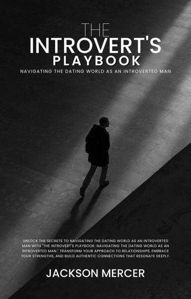 The Introvert's Playbook (eBook, ePUB) The Introvert's Playbook (eBook, ePUB)