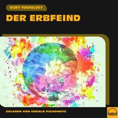 Der Erbfeind (MP3-Download) - Tucholsky, Kurt