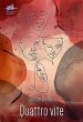 Quattro vite (eBook, ePUB) - Bild 1
