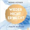 Wieder nicht erwacht (MP3-Download) - Bild 1