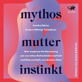Mythos Mutterinstinkt (MP3-Download)