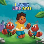 I really like Ants (eBook, ePUB)