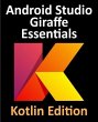 Android Studio Giraffe Essentials -... - Bild 1