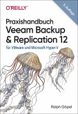 Praxishandbuch Veeam Backup & Replication 12 (eBook, ePUB)