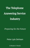The Telephone Answering Service Industry (eBook, ePUB)