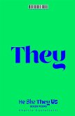 He, She, They, Us (eBook, ePUB)