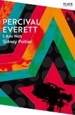 I Am Not Sidney Poitier (eBook, ePUB) I Am Not Sidney Poitier (eBook, ePUB)